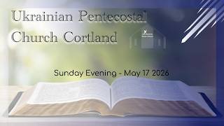 05/17/2026 | Sunday Evening Service thumbnail