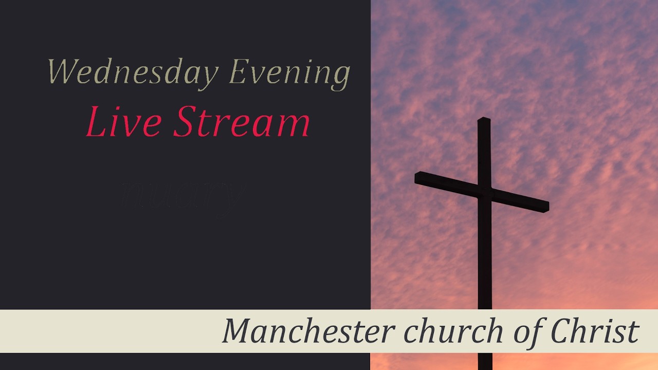 May 27, 2026 - Wednesday Evening Service thumbnail