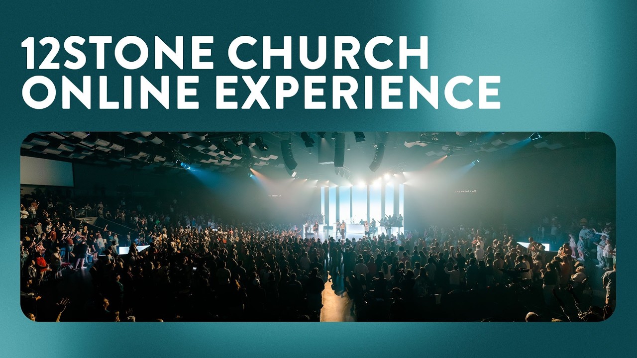 Welcome to 12Stone Live Experience thumbnail