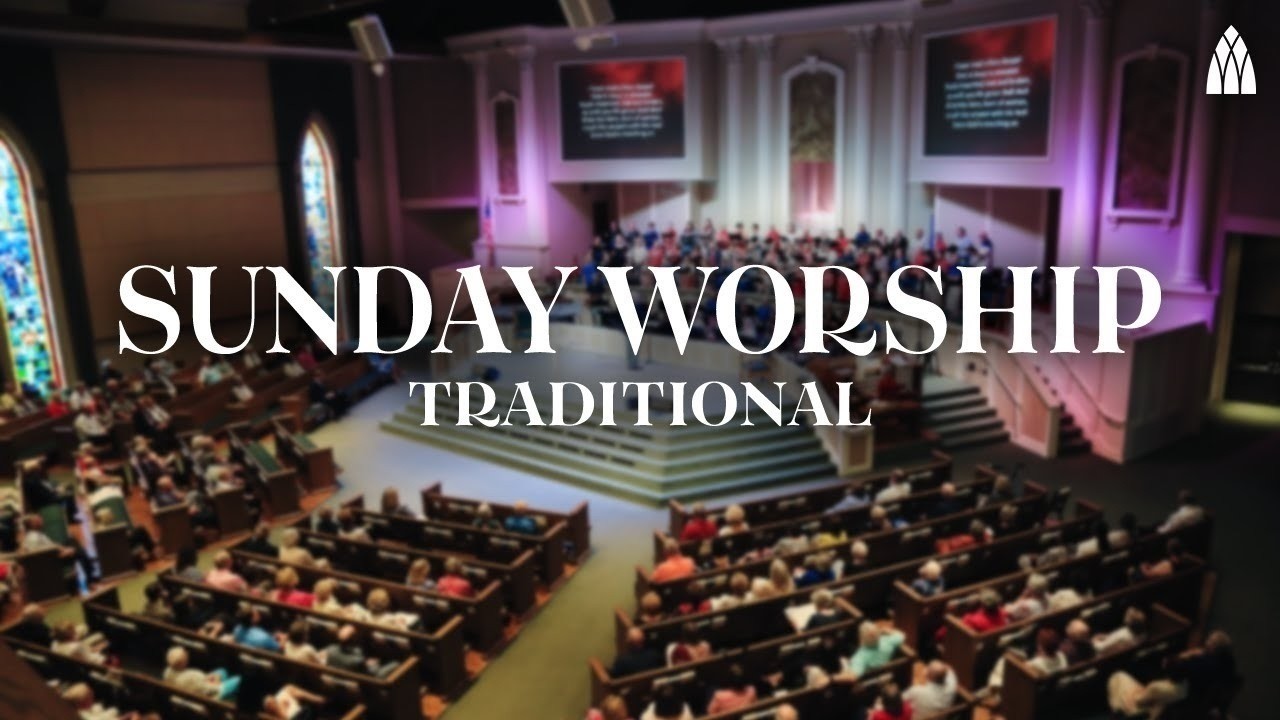 Sunday Worship - Traditional // May 31 2026 thumbnail