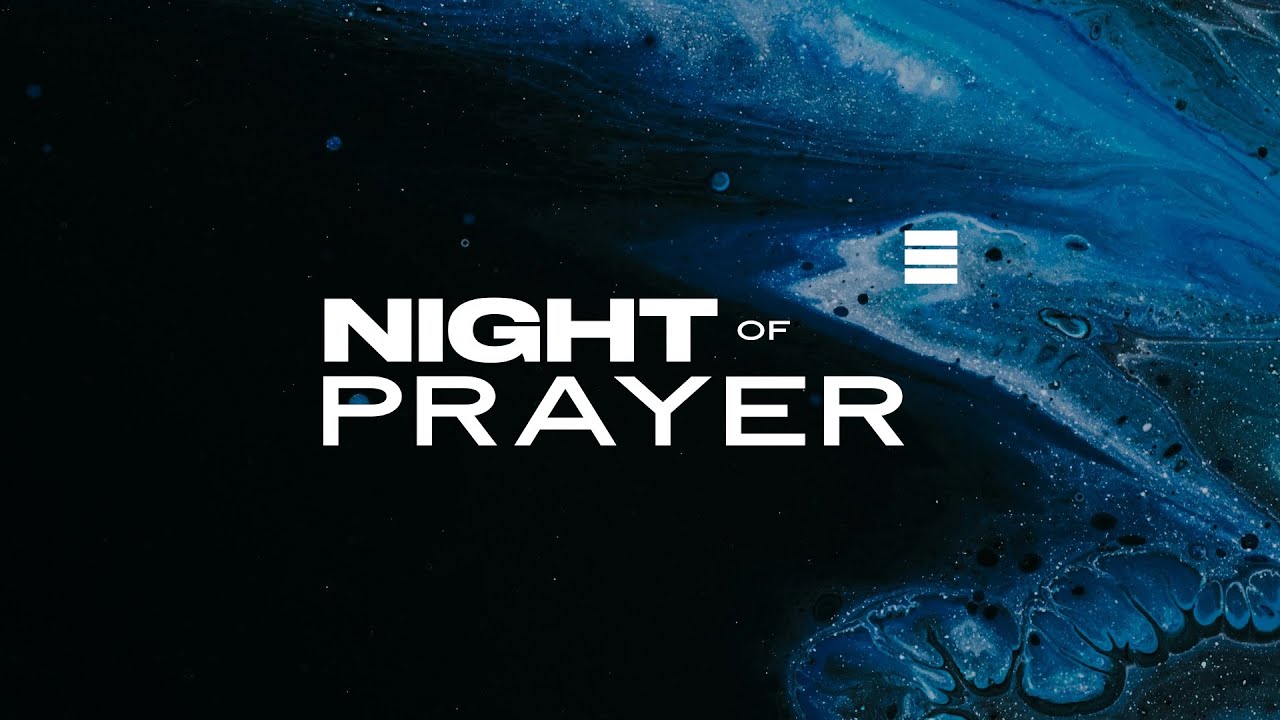 NIGHT OF PRAYER | 5/27/2026 | 7pm Service thumbnail